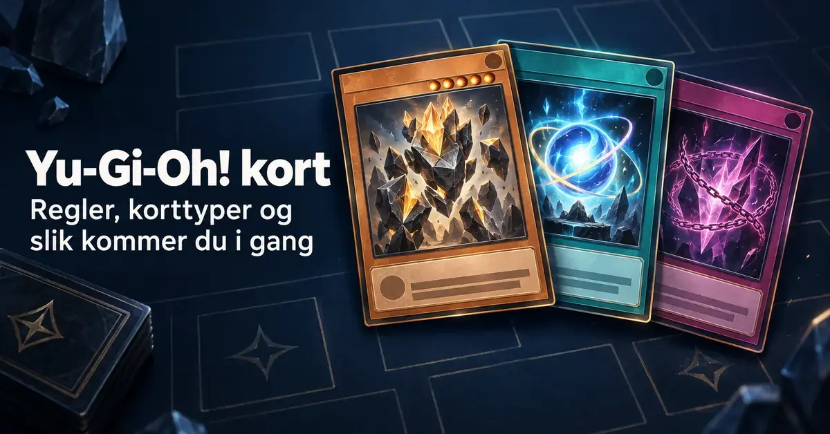 Tre illustrerte fantasikort i oransje, turkis og lilla på en mørk spillematte ved siden av teksten «Yu-Gi-Oh! kort – Regler, korttyper og slik kommer du i gang».